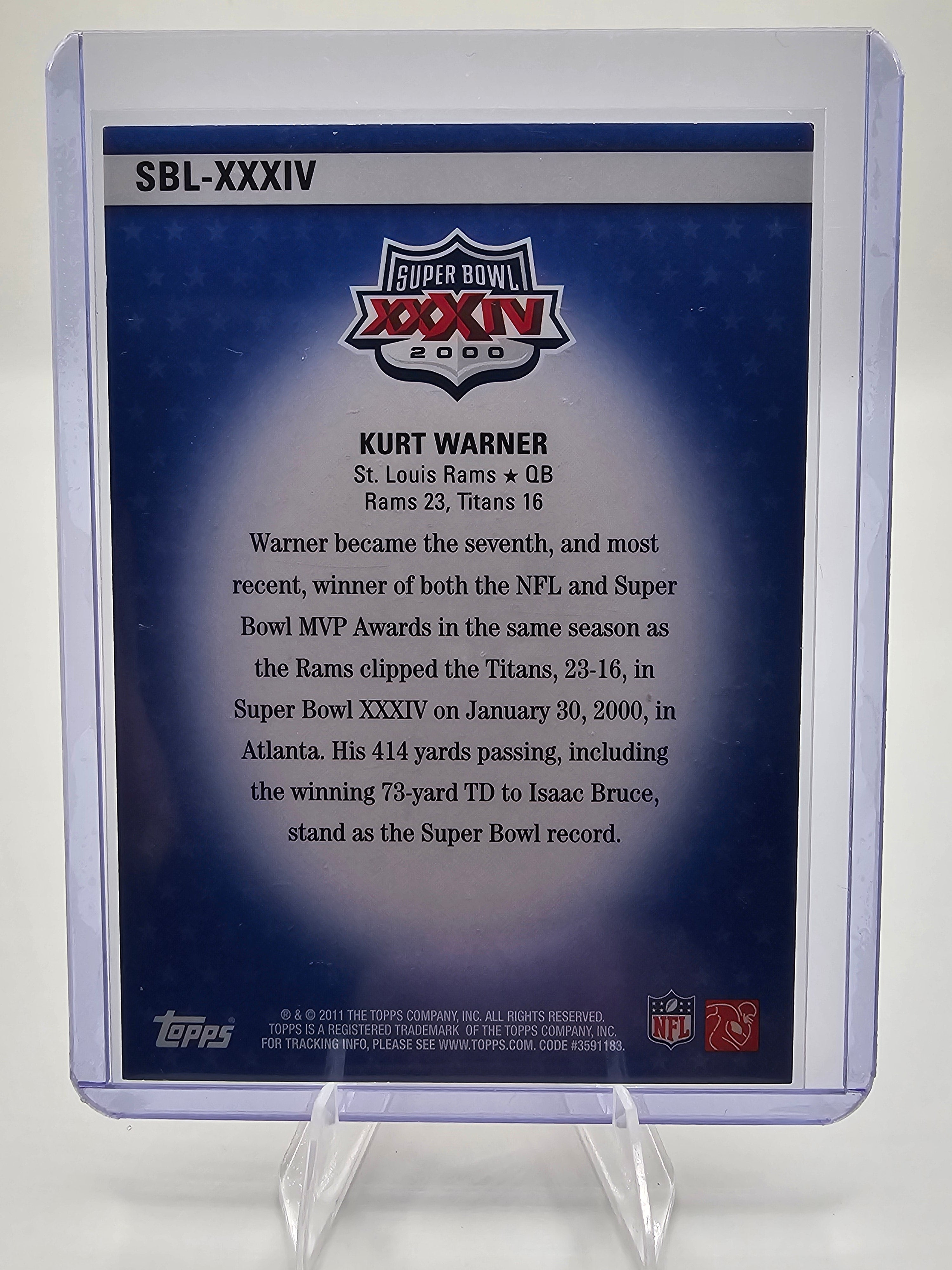2011 Topps #SBL-XXXIV Kurt Warner Super Bowl Legends