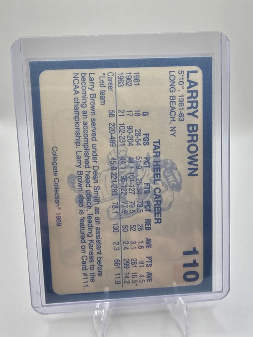 1989 Collegiate Collection North Carolina's Finest #110 Larry Brown