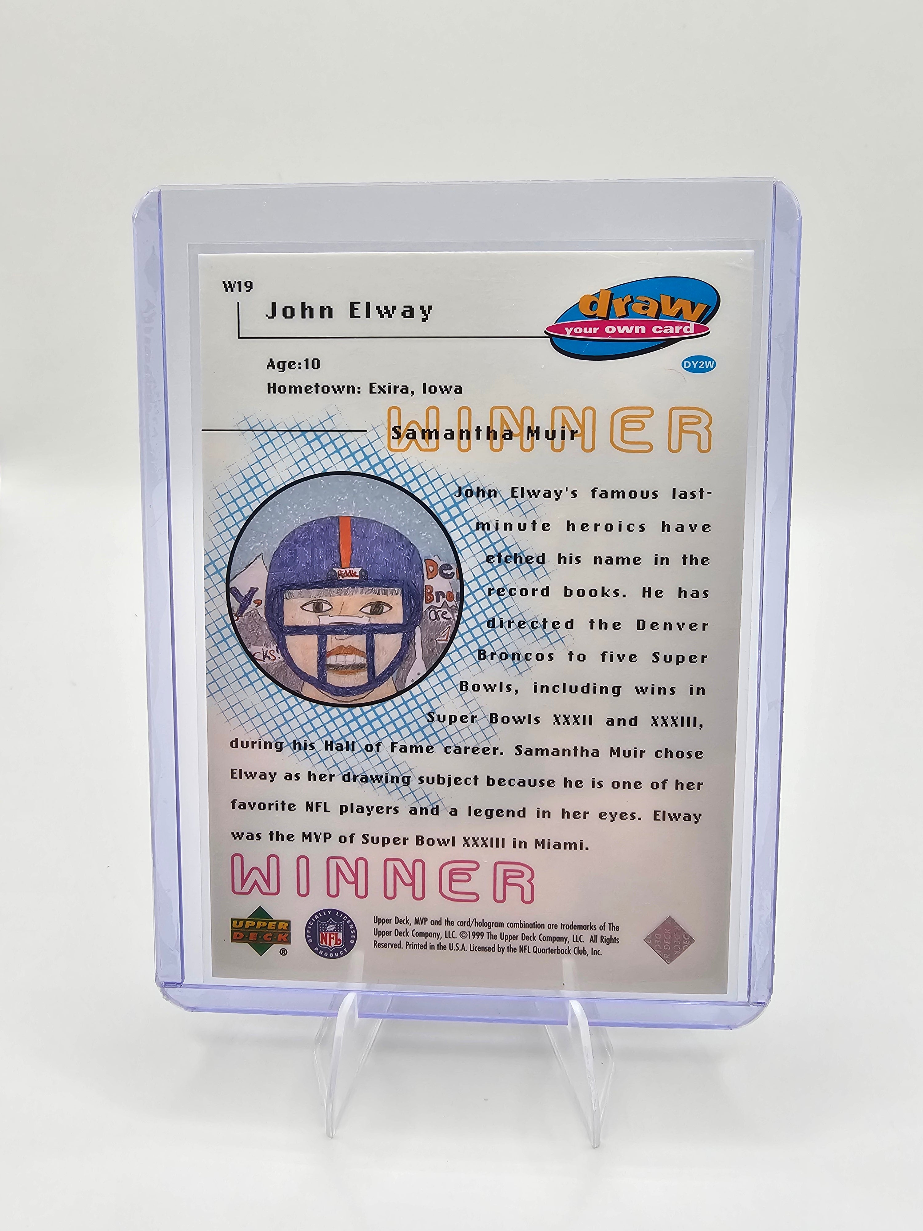 1999 Upper Deck MVP #W19 John Elway Draw Your Own Card