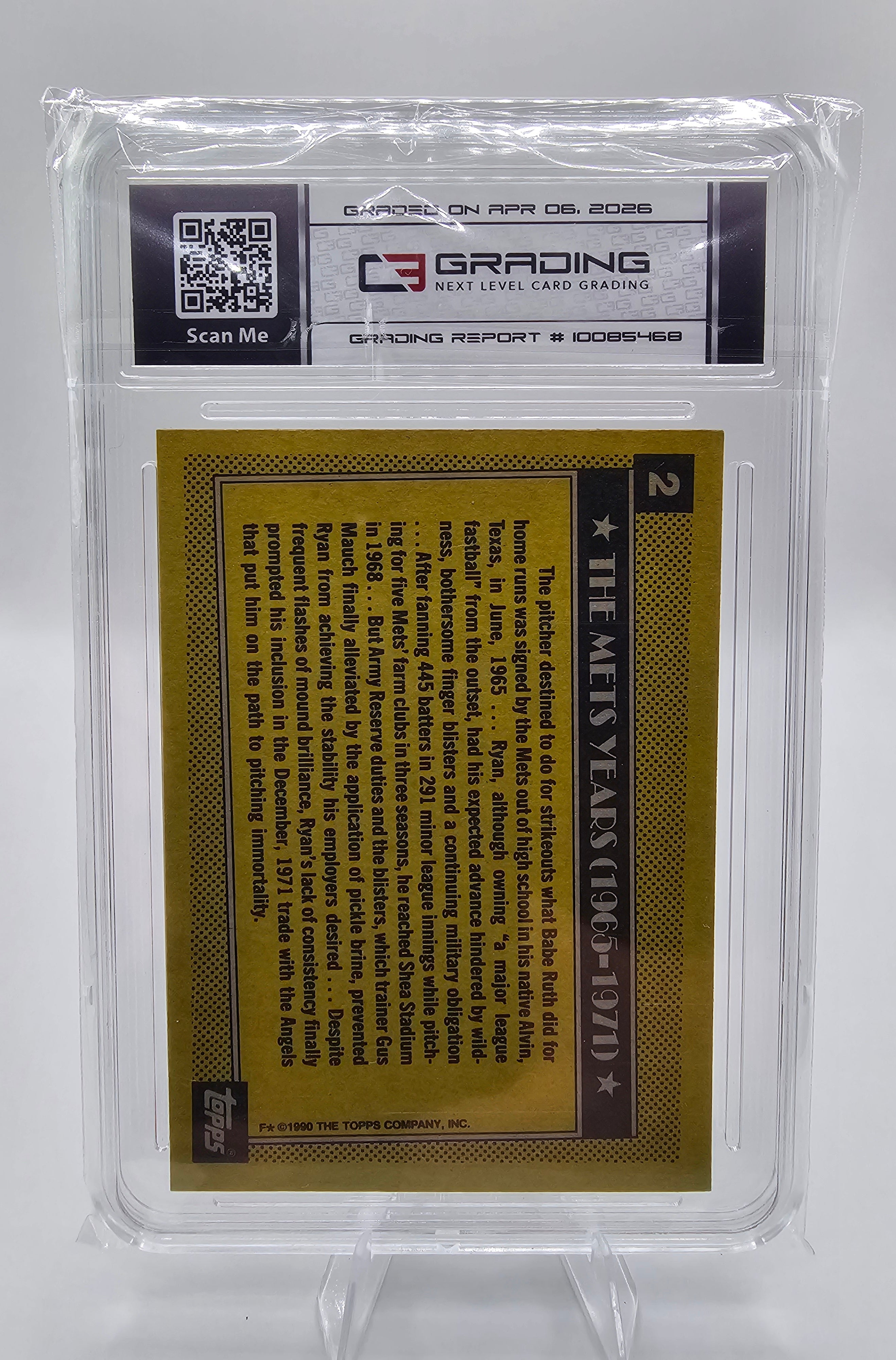 1990 Topps Nolan Ryan 5,000 Career Strikeouts – C3 Graded 6.0