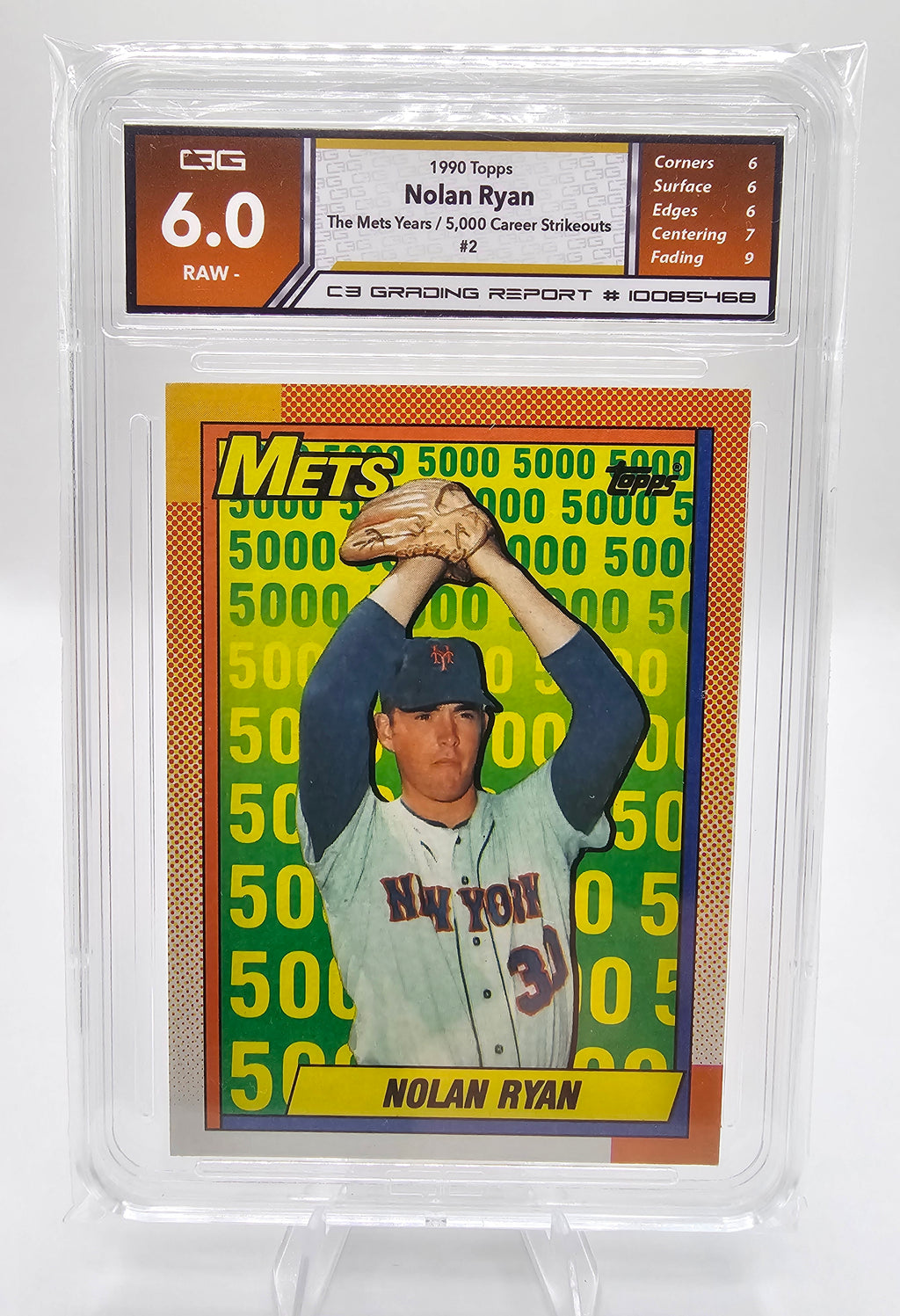 1990 Topps Nolan Ryan 5,000 Career Strikeouts – C3 Graded 6.0